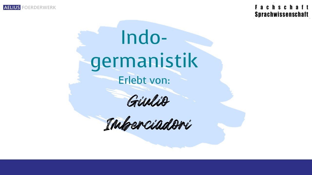 Erlebe Indogermanistik mit Giulio (Geisteswissenschaften Erleben!)