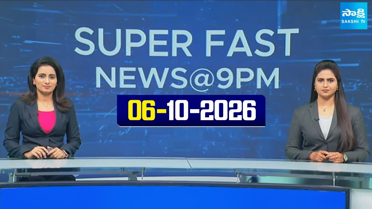 Super Fast News Bulletin | Today AP, Telangana & National News Updates | 06-10-2026 |  @SakshiTV ​
