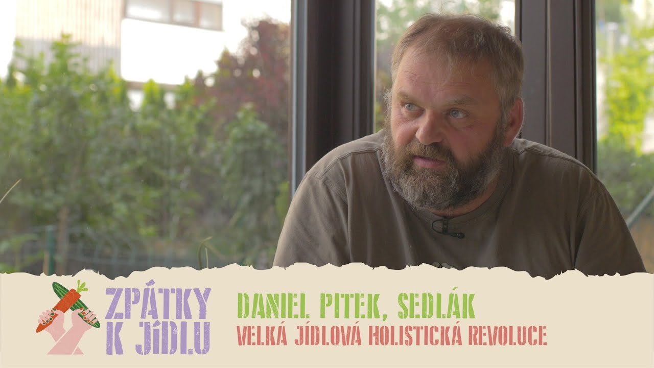 Zpátky k jídlu: s Danielem Pitkem, sedlákem pod Milešovkou nejen o suchu a pestré krajině