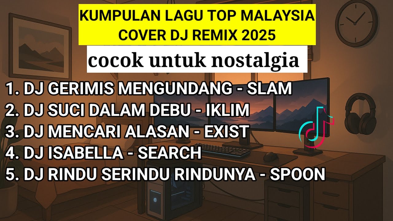 DJ REMIX LAGU TOP MALAYSIA PART 1