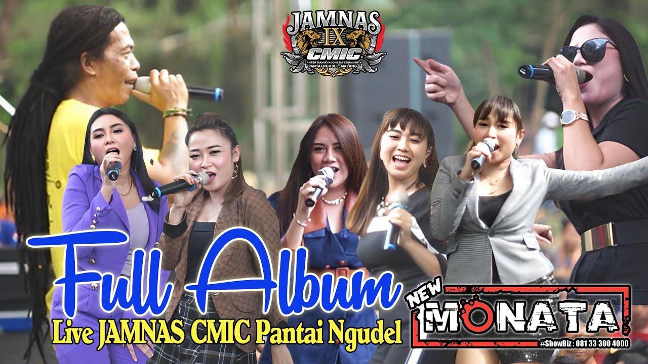 FULL ALBUM - NEW MONATA - 44 Audio -JAMNAS CMIC PANTAI NGUDEL 2022