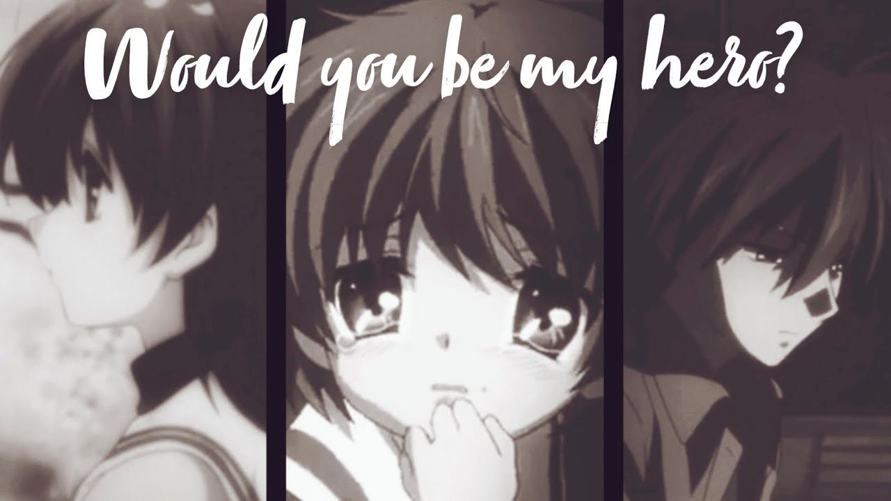AMV | CLANNAD & CLANNAD After Story | Nagisa, Tomoya & Ushio | Hero by Faouzia