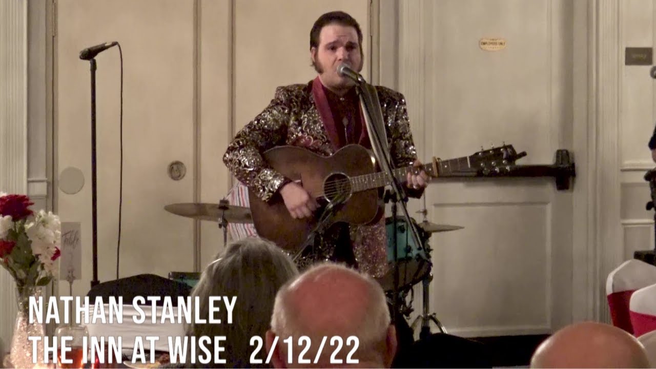 Stanley Valentine's Dinner 2022 - Nathan Stanley Plays the Inn at Wise 2/12/22