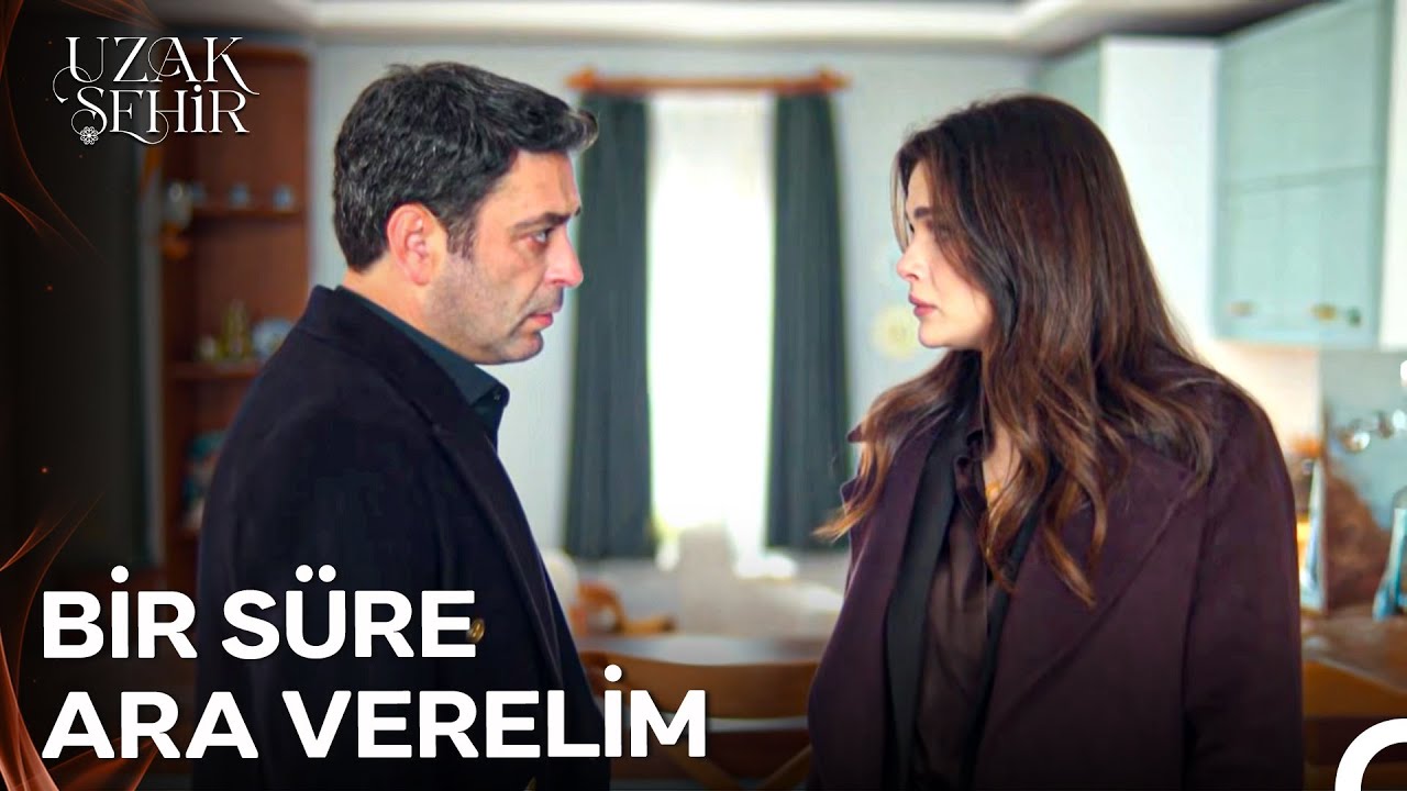 Dilim Ara Verelim Der Ama Kalbim Ağlar - Uzak Şehir 49. Bölüm