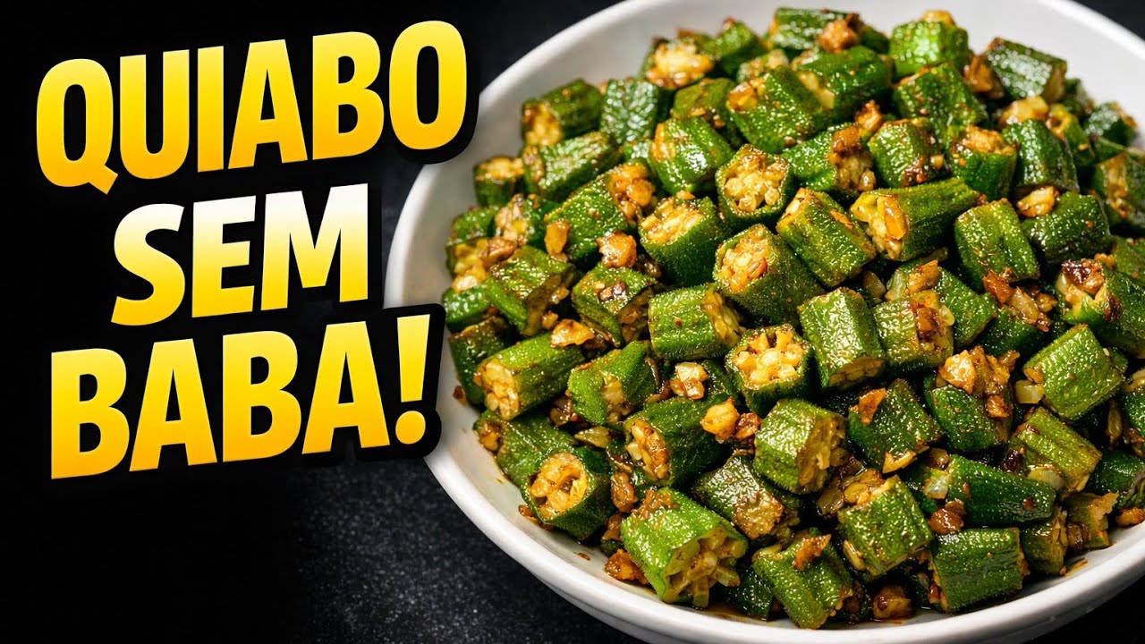 Como Fazer Quiabo Sem Baba – Fácil, Rápido e Perfeito!