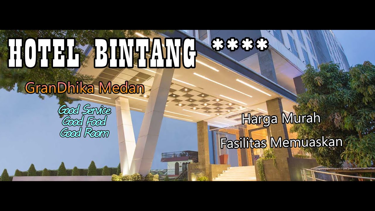 REVIEW HOTEL GRANDHIKA MEDAN - HOTEL MURAH BINTANG 4 MEDAN