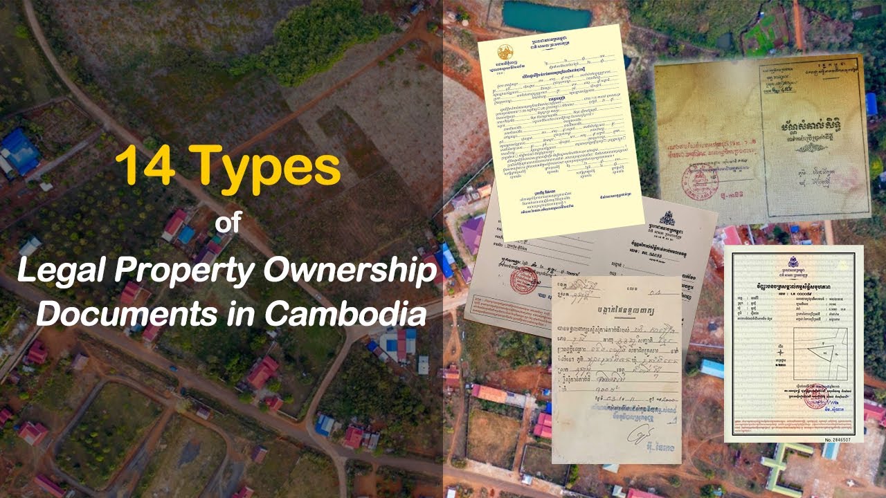 Let's Find Out! EP117: Types of Legal Property Ownership Documents in Cambodia