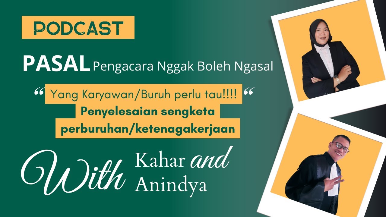 Yang Buruh/Karyawan Perlu Tahu: Alur Penyelesaian Sengketa/Perselisihan Perburuhan/Ketenagakerjaan