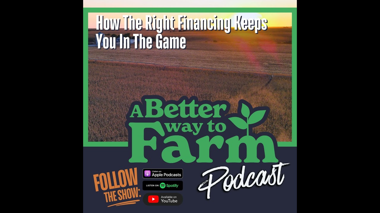 351: How The Right Financing Keeps You In The Game