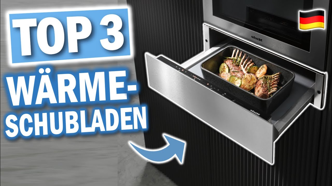Beste WÄRMESCHUBLADEN 2026 | Top 3 Wärmeschubladen Vergleich