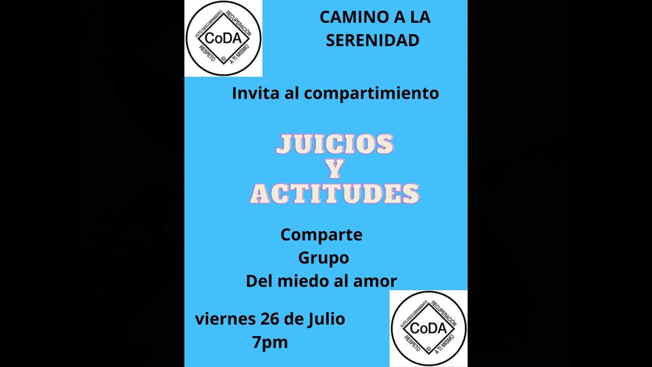 Juicio y Actitudes - Grupo Del Miedo al Amor