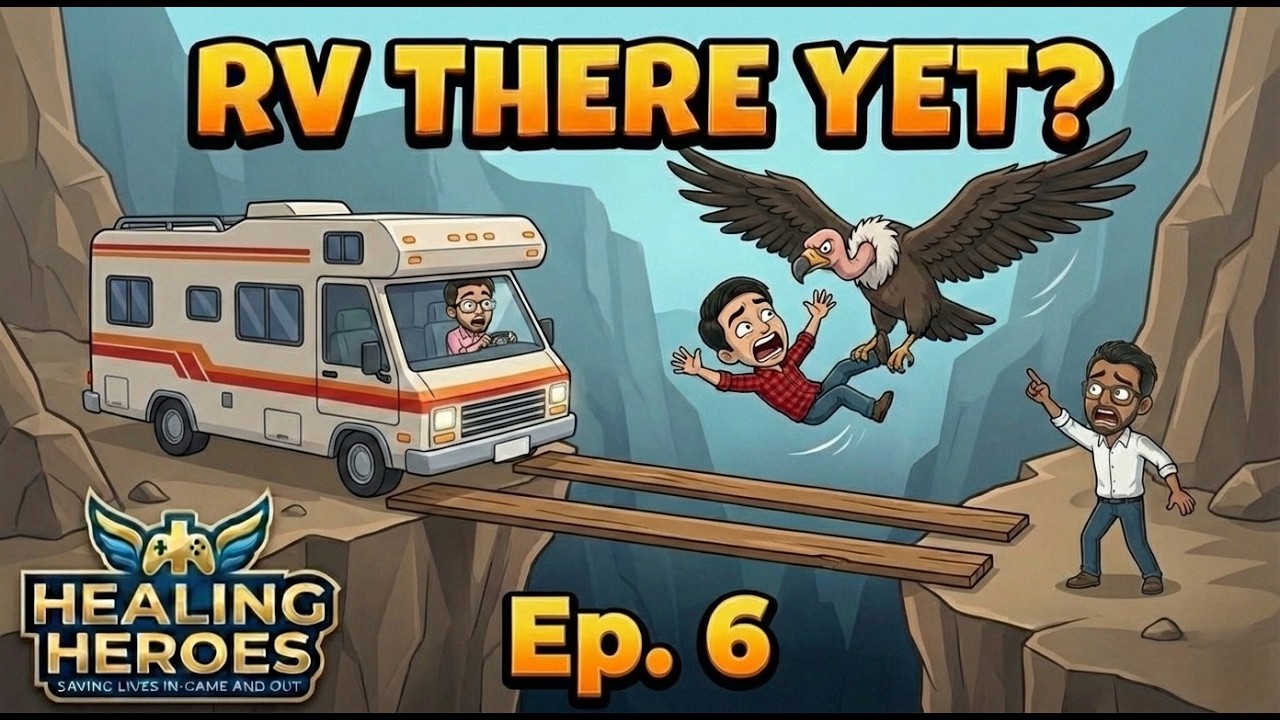 El Halcón y el Juego Conspiraron para Frenarnos // RV There Yet? Episodio 6 // Healing Heroes