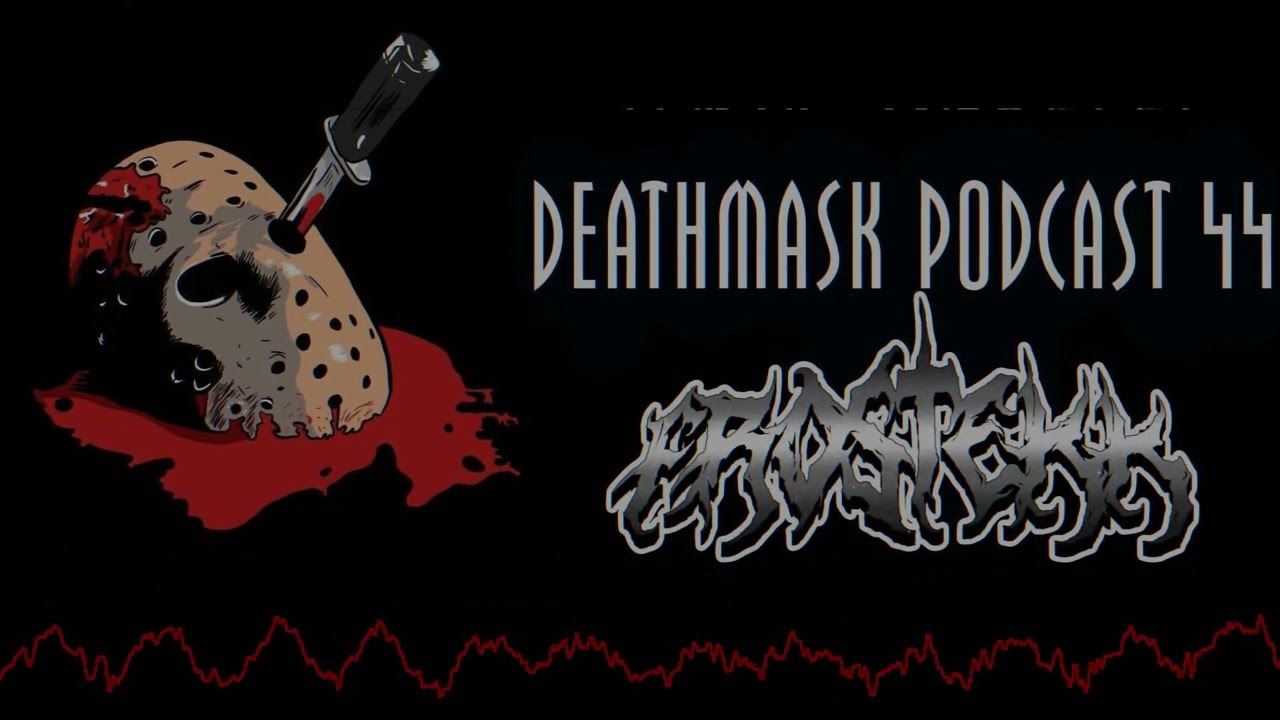 Deathmask Podcast 44 by Frostekk