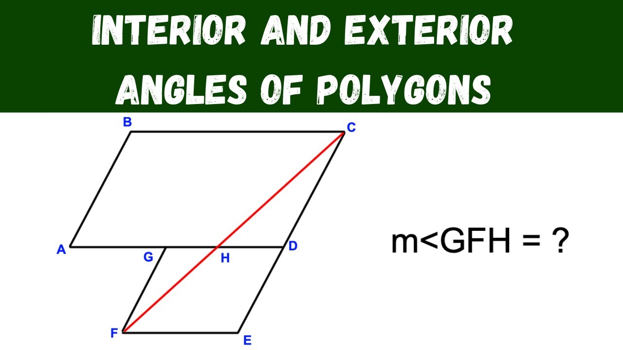 interior and exterior angles of polygons