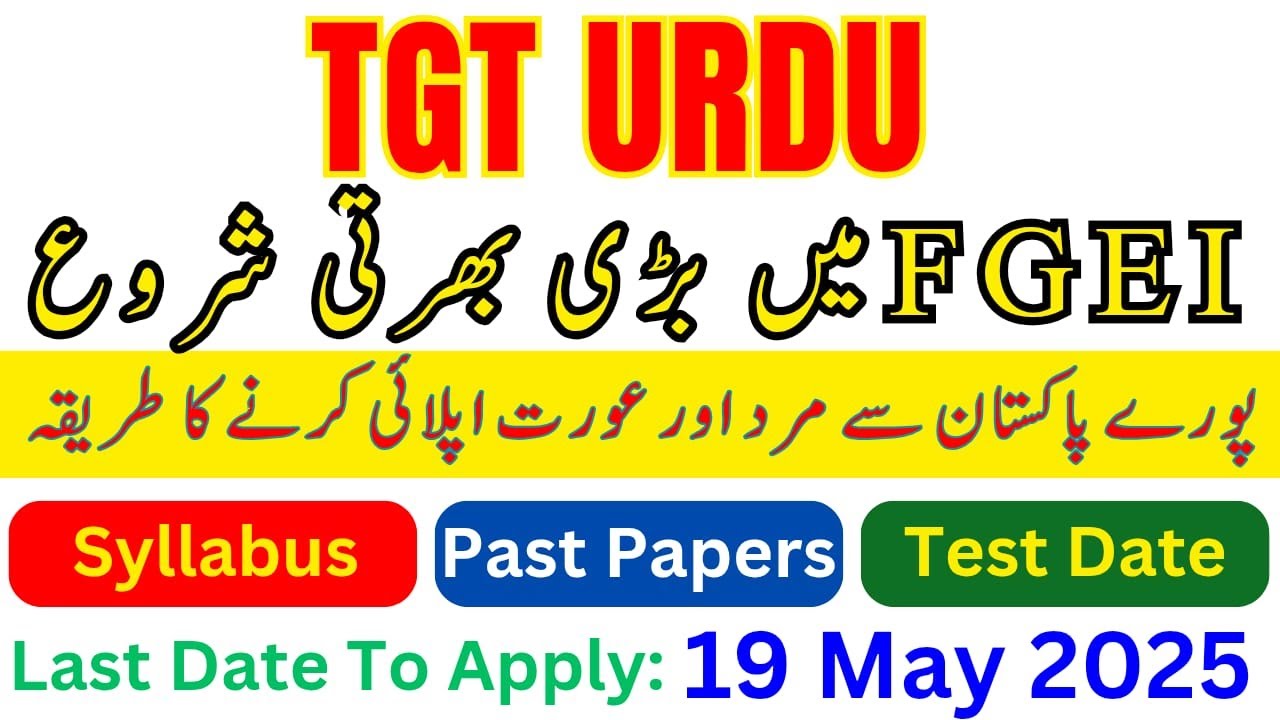 FGEI TGT Urdu Preparation, Test Syllabus, Important Books & Solved Past Papers | FGEI TGT Jobs