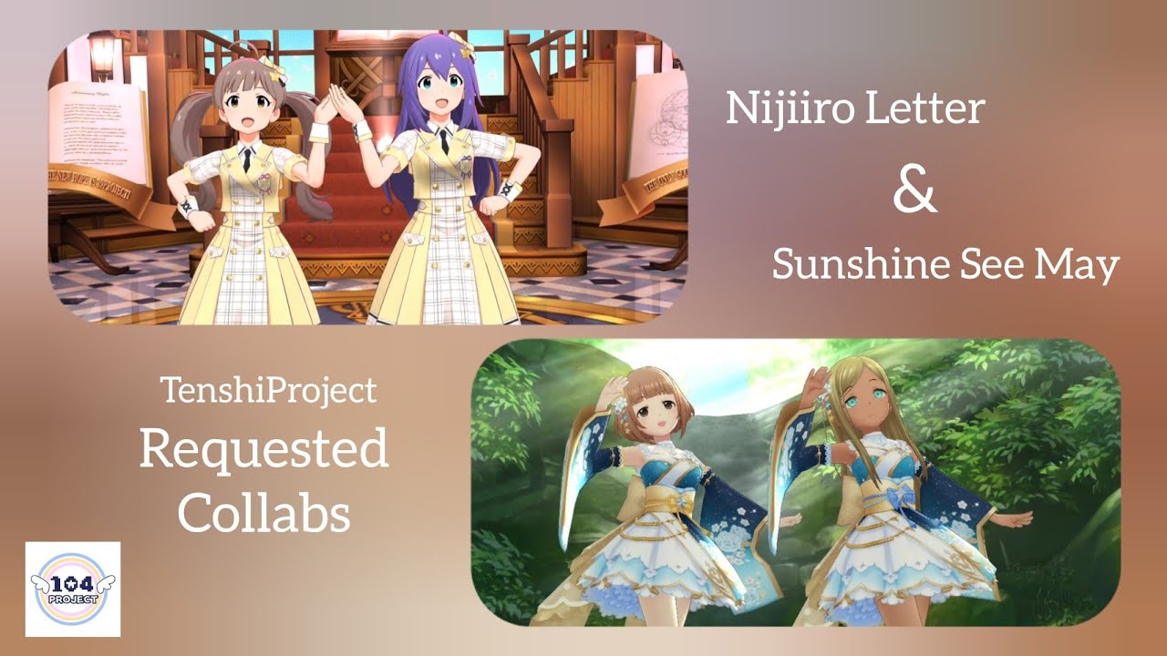 【TenshiProject】Nijiiro Letter & Sunshine See May [Smule Cover] / REQUESTED COLLAB