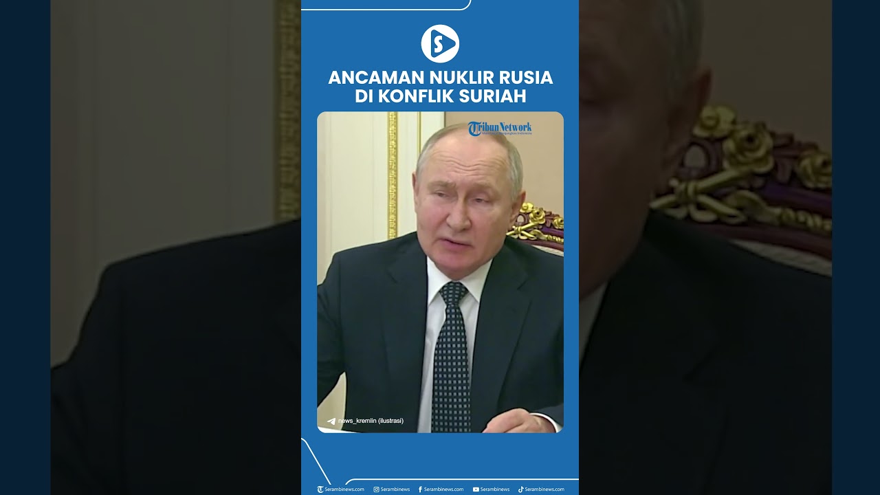 Ancaman Nuklir Rusia di Konflik Suriah