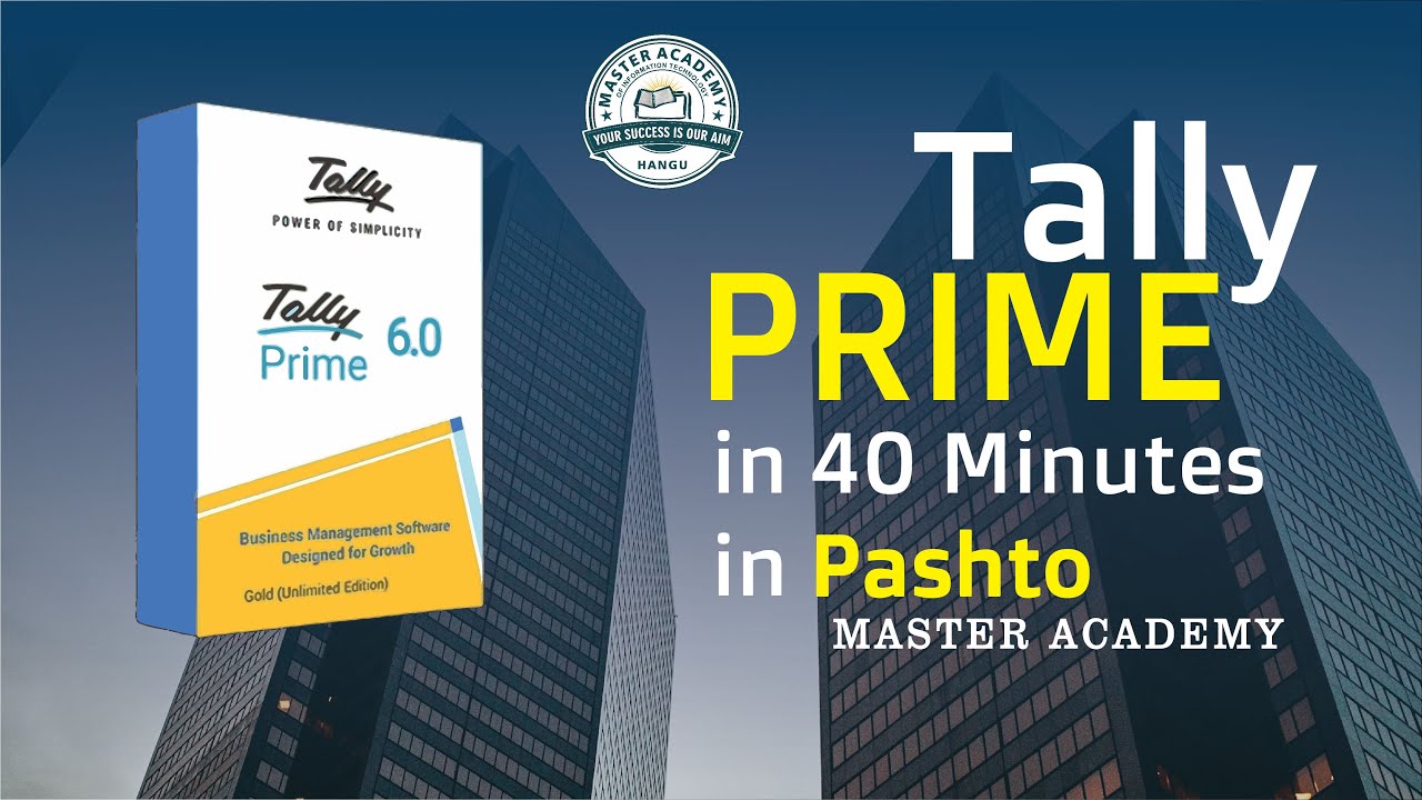 Complete Tally Prime Tutorial in 40 Minutes  Accounting Basics  Master Academy
