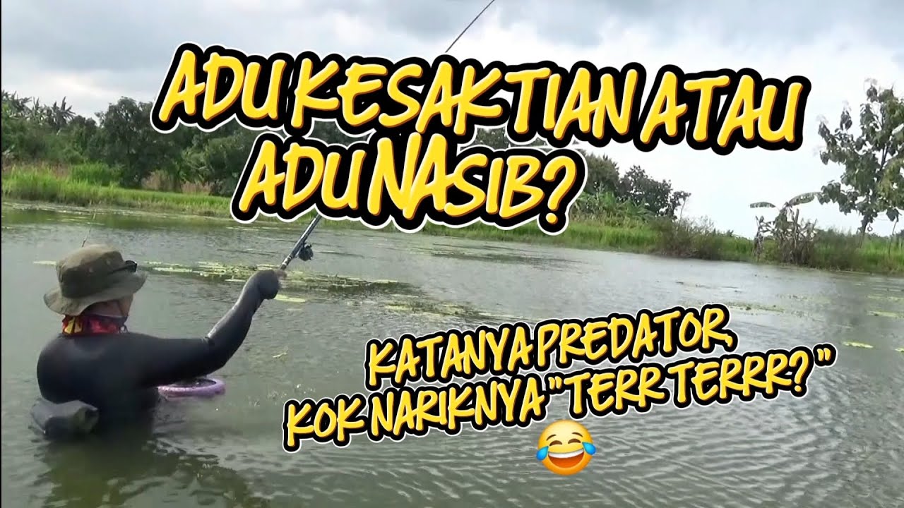 ADU KESAKTIAN! Bang Sis vs Okky Duel di Waduk Banyukuwung, Hasilnya Kok Malah Terr Terrr?