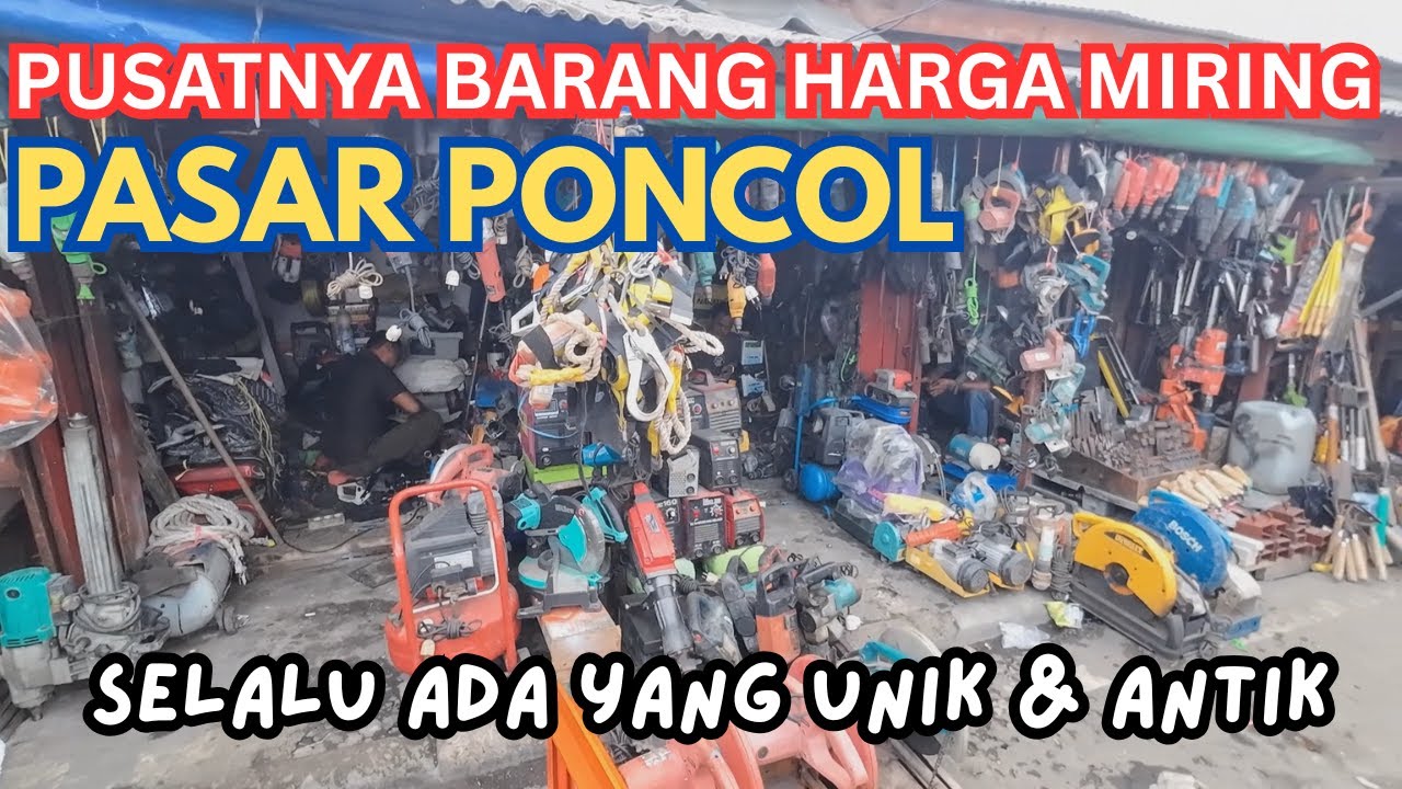 PASAR LOAK PONCOL SENEN JAKARTA PUSAT | PUSAT BARANG HARGA MIRING SIAP PAKAI!!
