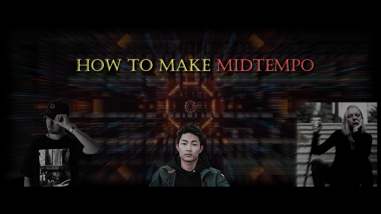 How to make Midtempo (like Nikademis, Facading, Caster...)
