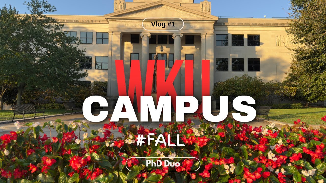 WKU Campus Short Tour 🍁