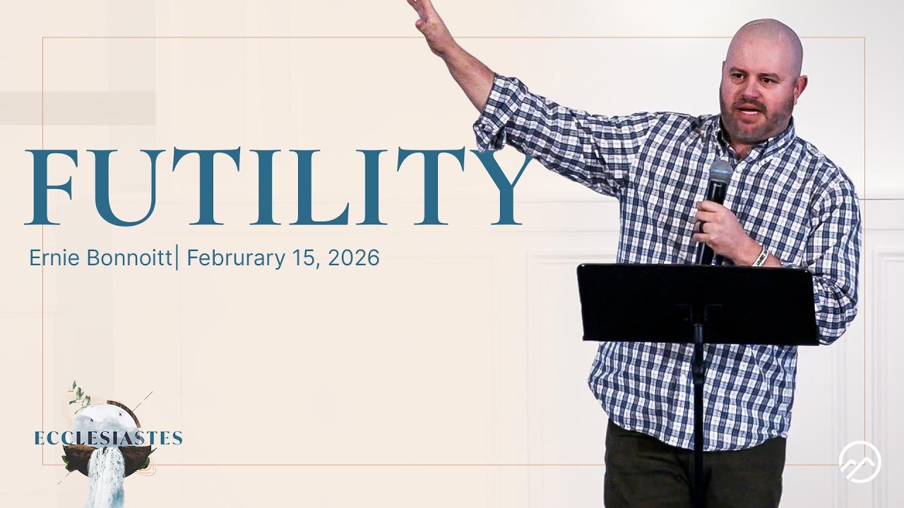 Futility | Ernie Bonnoitt | 2.15.26
