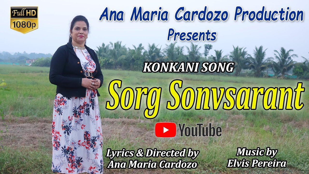 New Konkani song 2024 / Sorg Sonvsarant / Ana Maria Cardozo
