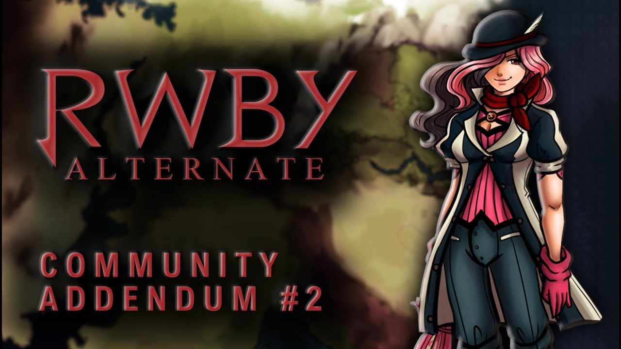 REBUILDING RWBY - Community Addendum #2