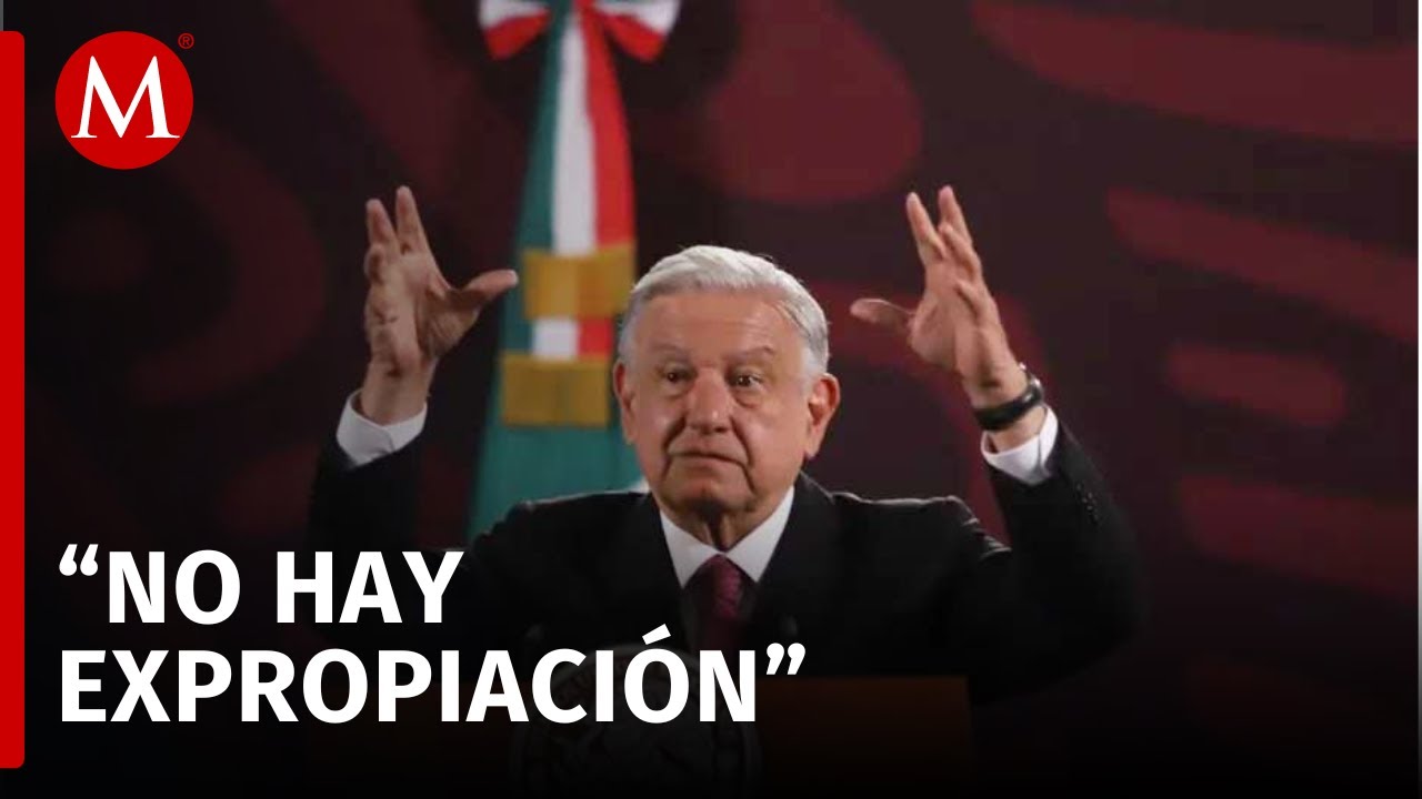 Advierte AMLO a Calica; 