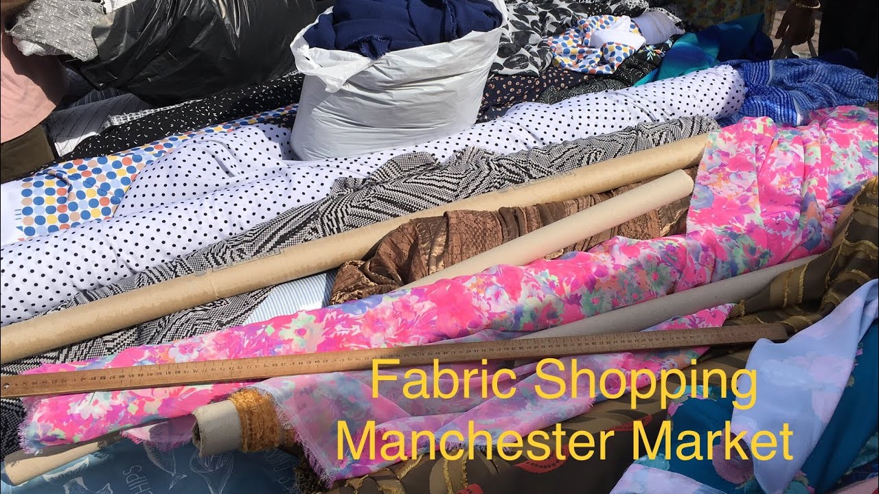 Fabric shopping Visit to the Market - Longsight, Manchester