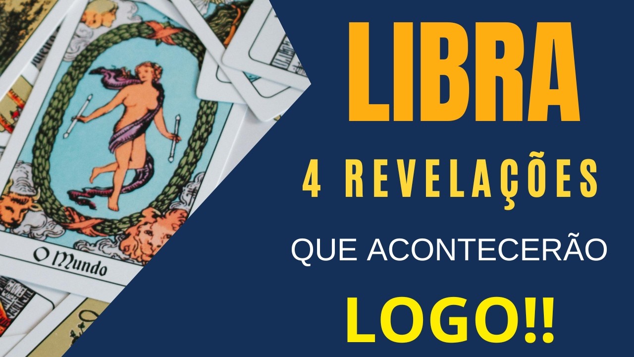 LIBRA♎| 4 REVELAÇÕES (IMPERDÍVEIS), QUE VÃO ACONTECER LOGO! (TAROT/SIGNOS).