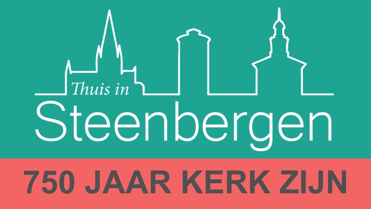 Thuis in Steenbergen - 750 jaar kerk zijn