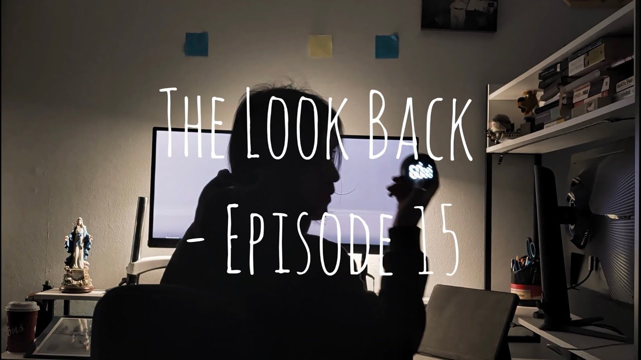 The Look Back Series - Episode 15 | Reflect with me