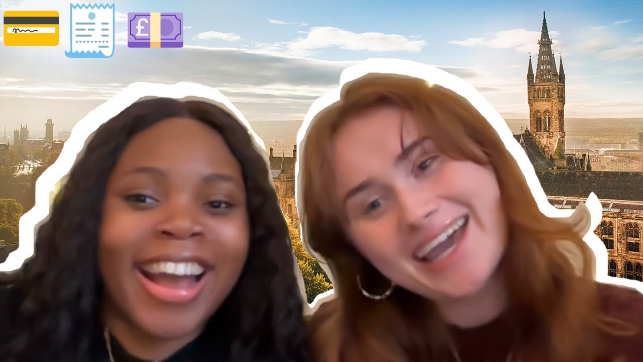 Our Experience of Student Finances at UofG 💷😊 // University of Glasgow Student Vlog