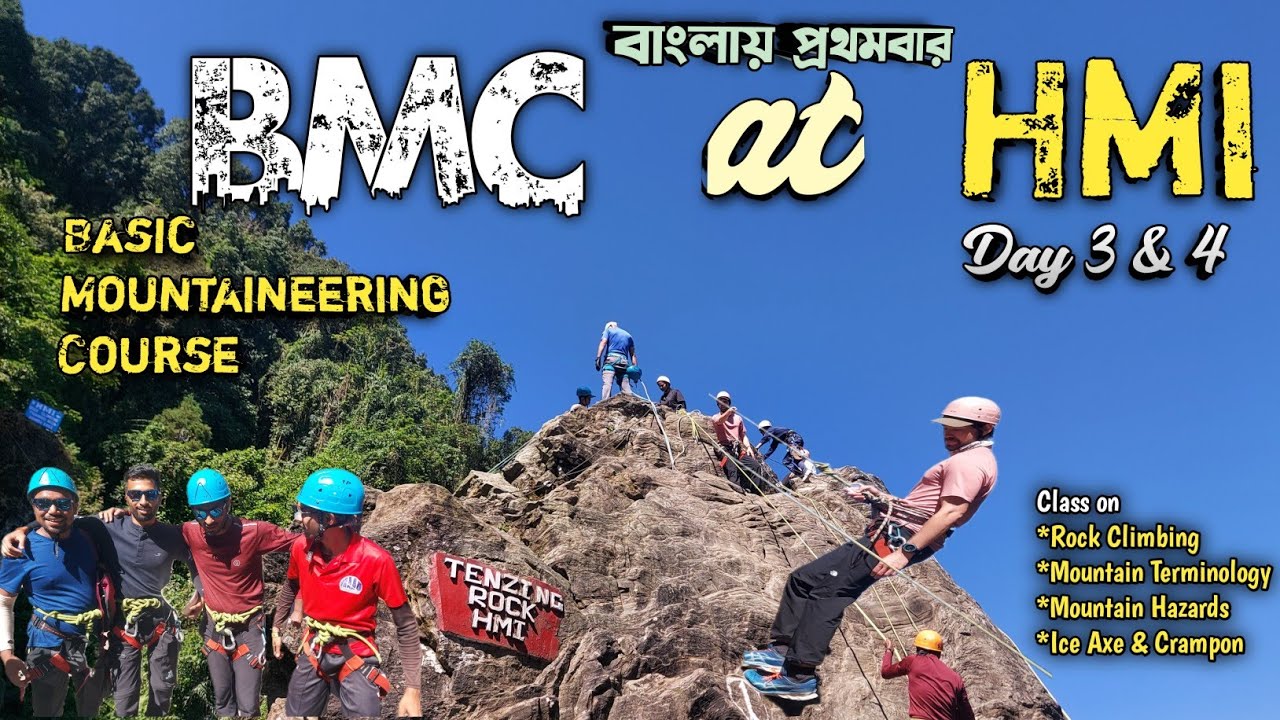 Basic Mountaineering Course at HMI | Day 3 & 4 | Mountaineering Institute in India | BMC