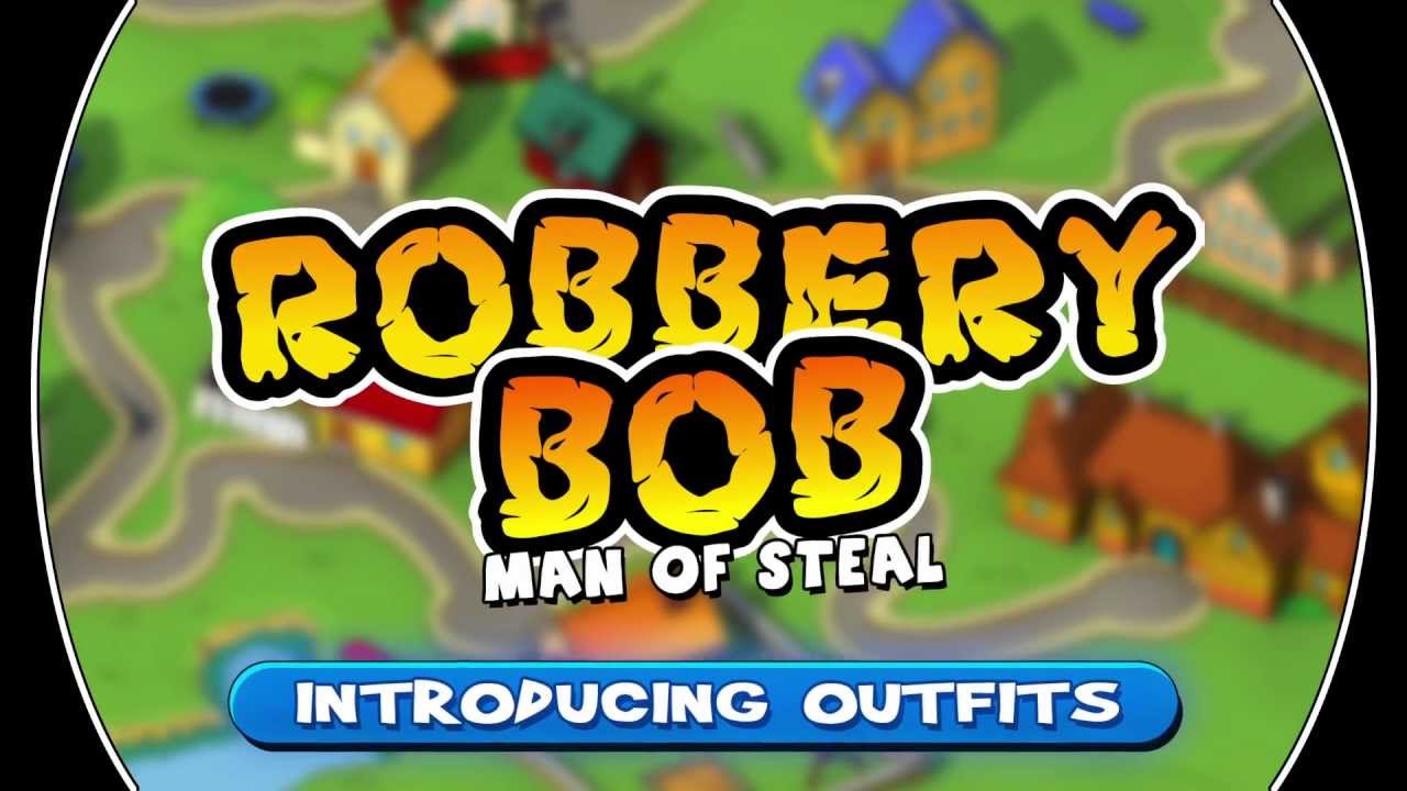 Robbery Bob&trade; - Outfits Trailer (Official HD)