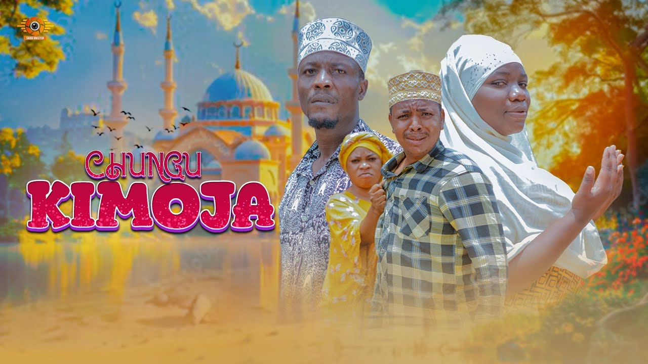 CHUNGU KIMOJA FULL EPISODE (1)  #SHEDAFA #KIDOH #TAMBWE #bongomovie 