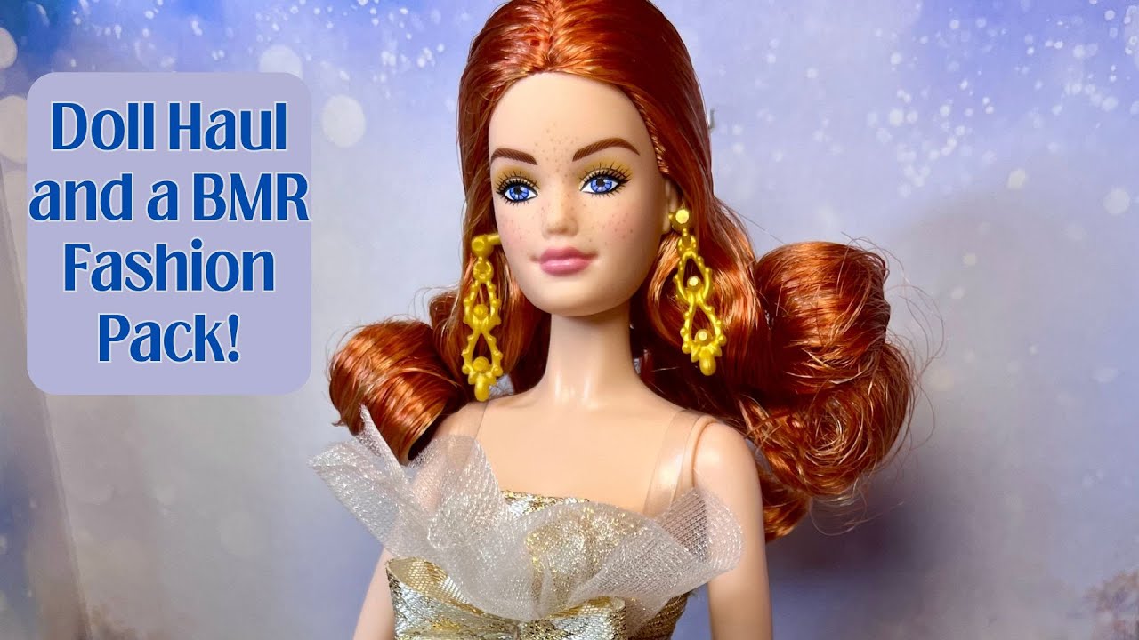 Doll Haul and BMR Fashion Pack!