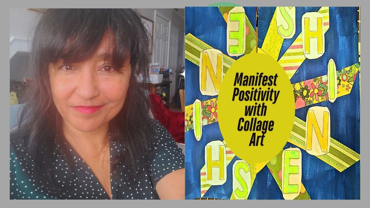 How to Create Positive Affirmation Collage Art for Beginners: Shine Sunshine Art