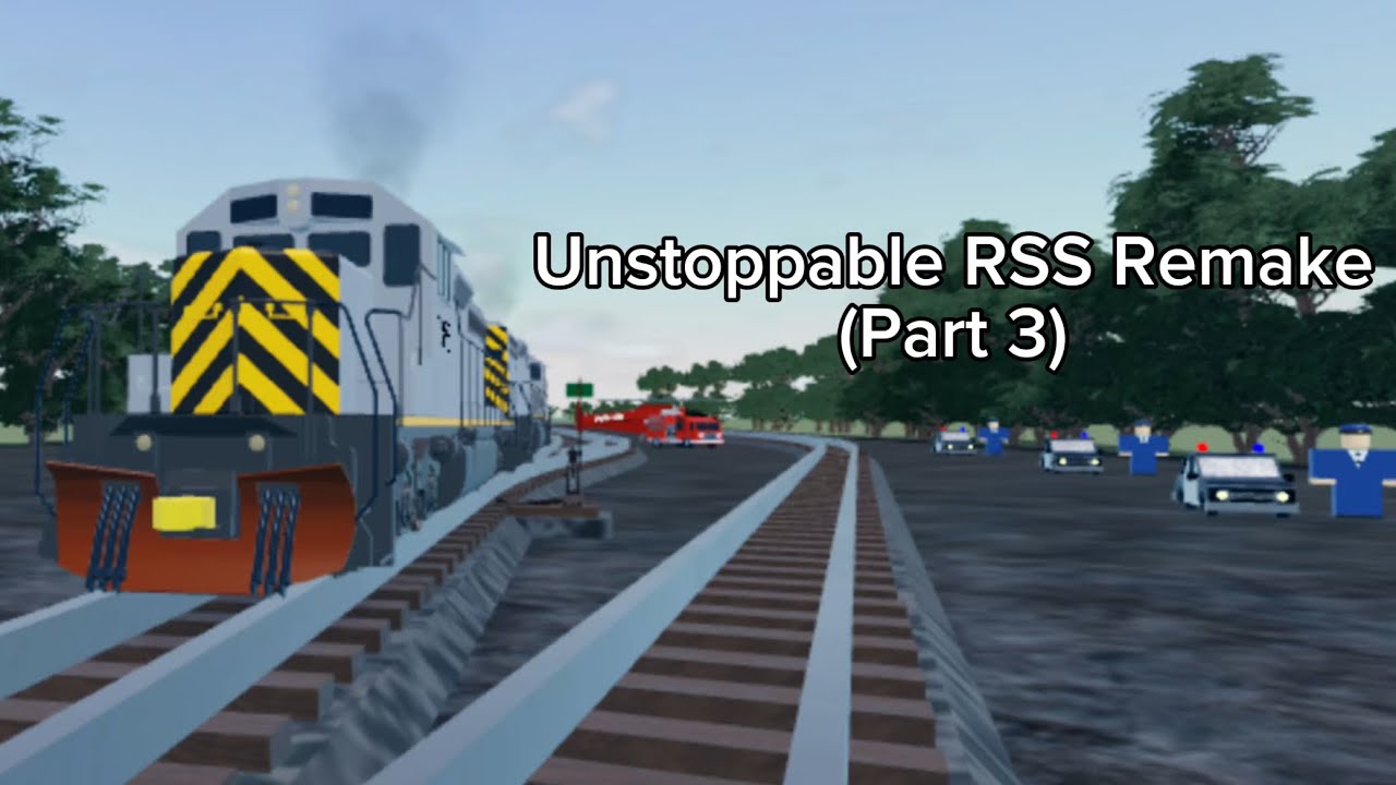 Unstoppable RSS Remake Часть 3 (Roblox)