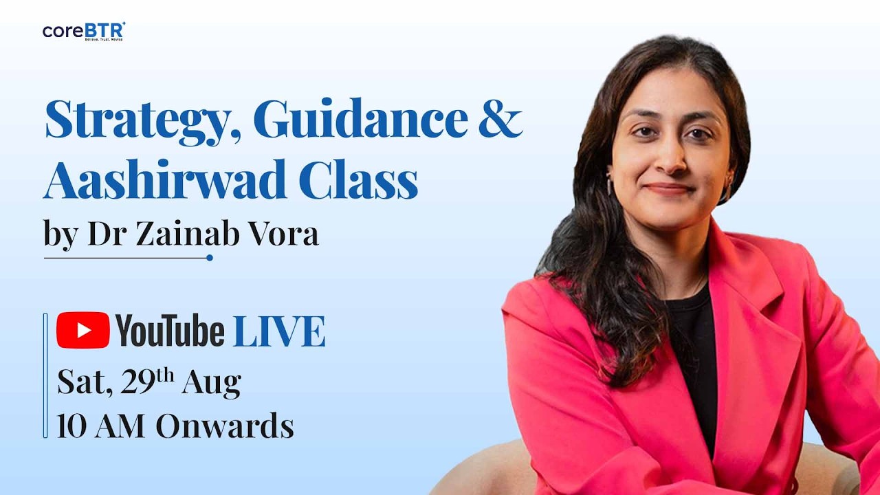Strategy, Guidance & Blessing Class by Dr. Zainab Vora | CoreBTR