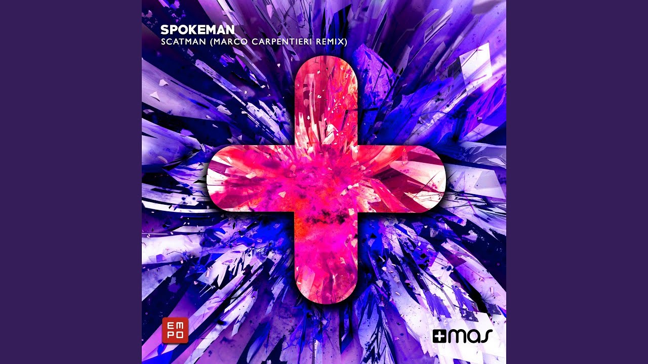 Scatman (Marco Carpentieri Remix)