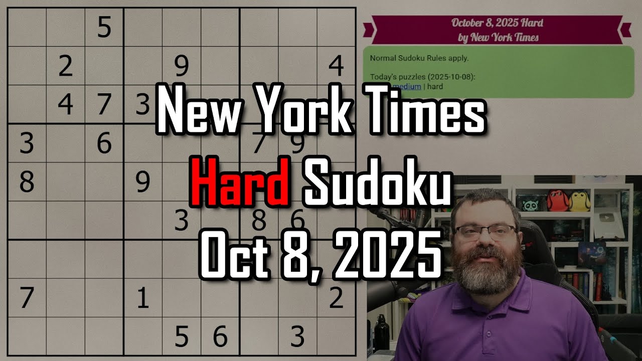 NYT Hard Sudoku Walkthrough | Oct 8, 2025