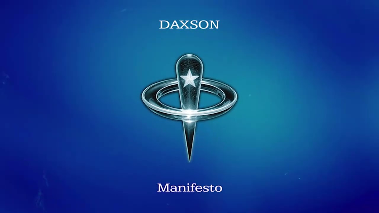 Daxson - Manifesto