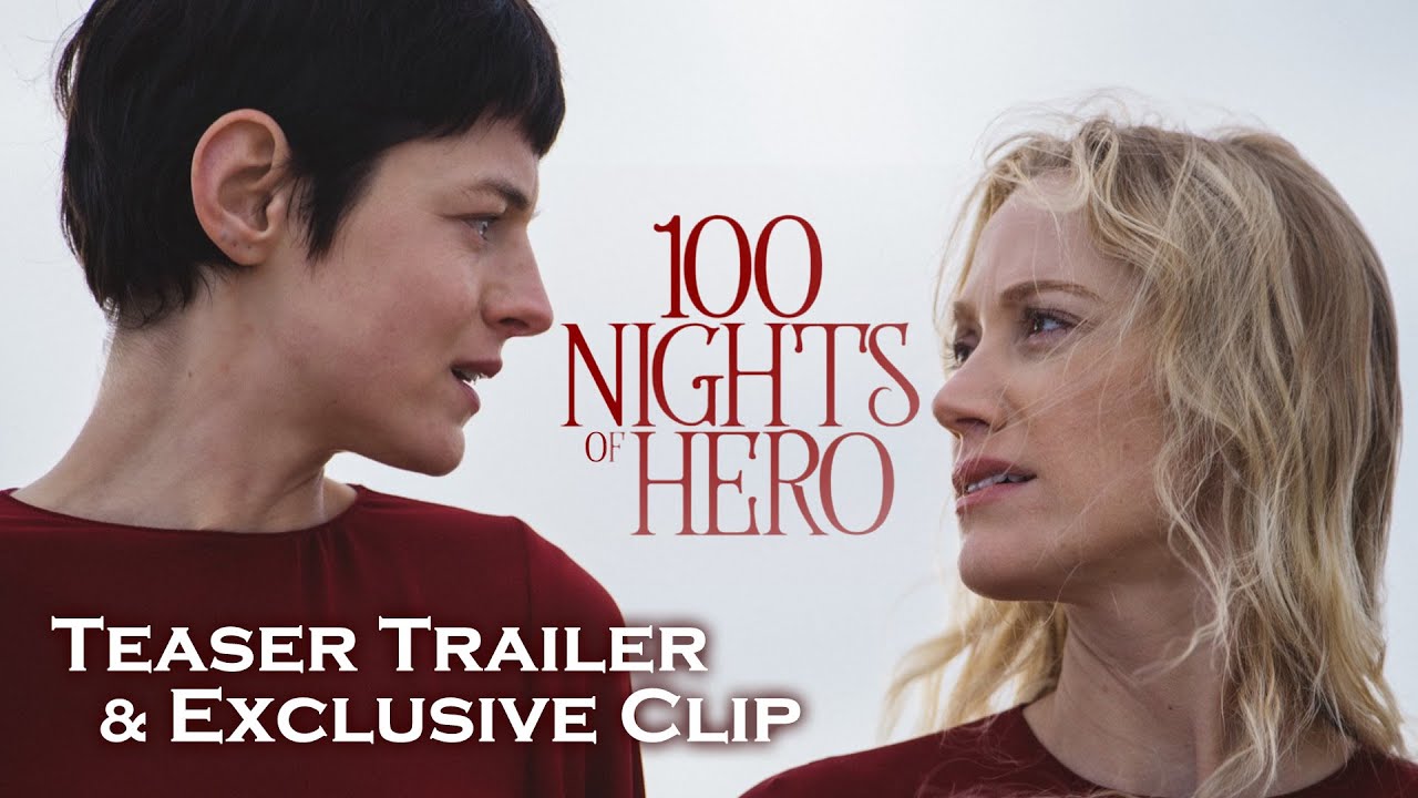 100 Nights of Hero - Teaser & Exclusive Clip | 히어로의 백일 밤 - 티저 예고편 | 엠마 코린, 마이카 먼로, 니콜라스 갈리친