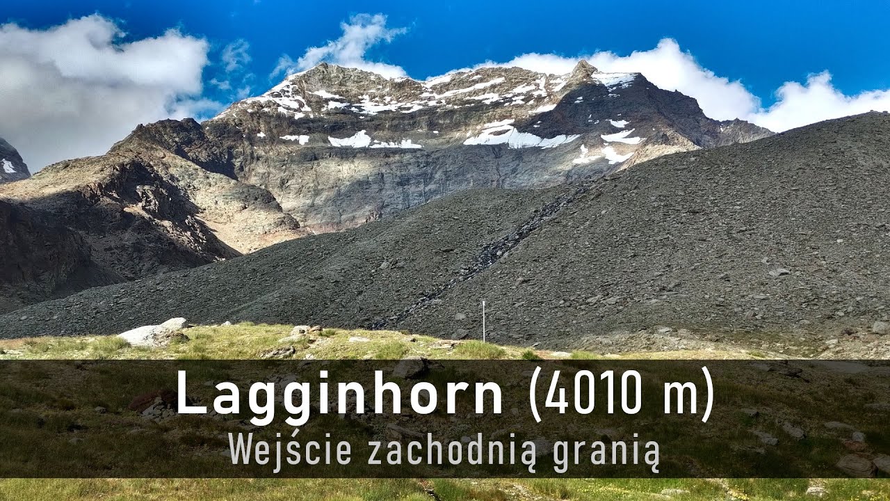 Lagginhorn (4010 m) - wejście zachodnią granią
