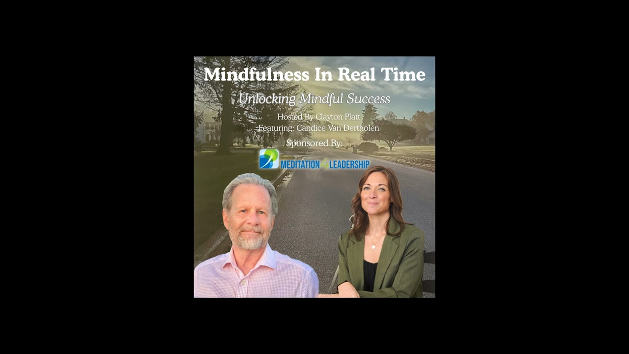 Unlocking Mindful Success with Candice Van Dertholen