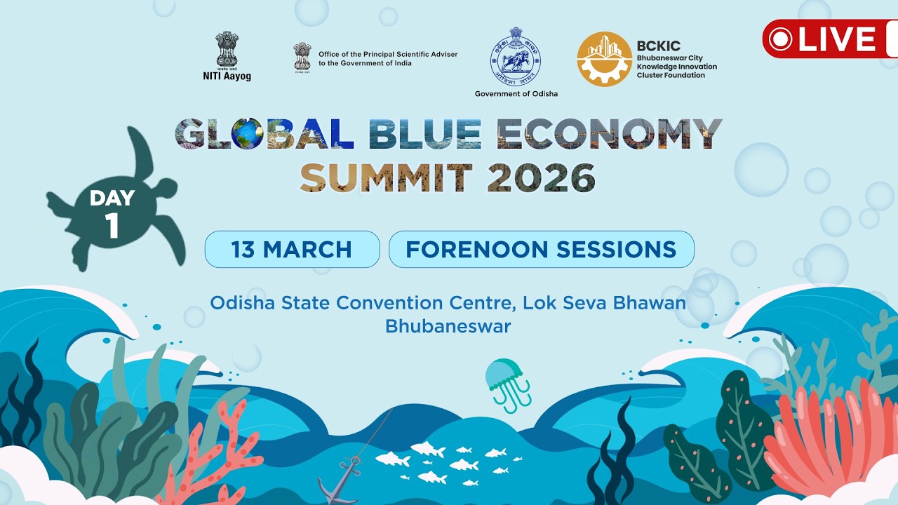 Global Blue Economy Summit 2026 in Bhubaneswar | Day 1 – Forenoon Sessions | LIVE