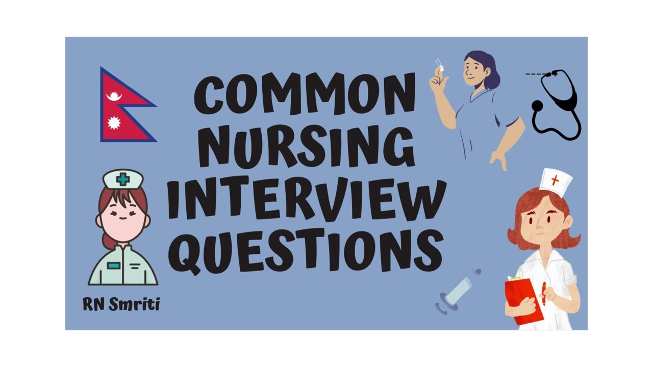 Nursing Interview Questions and Answers | Sure Questions YOU MUST KNOW | General/ICU